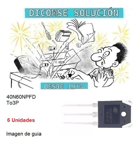 Transistor 40n60npfd 40n60 To3p Igbt X 6 Unidades 0