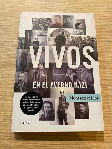 Libro Vivos En El Averno Nazi De Montserrat Llor. Crítica 0