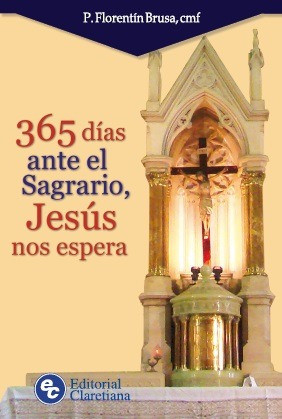 365 Dias Ante El Sagrario, Jesus Nos Espera 0