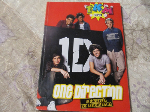 Tkm Libros - One Direction - Biografia No Autorizada 0