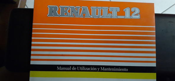Manual De Utilización Y Mantenimiento Del Renault 12 0