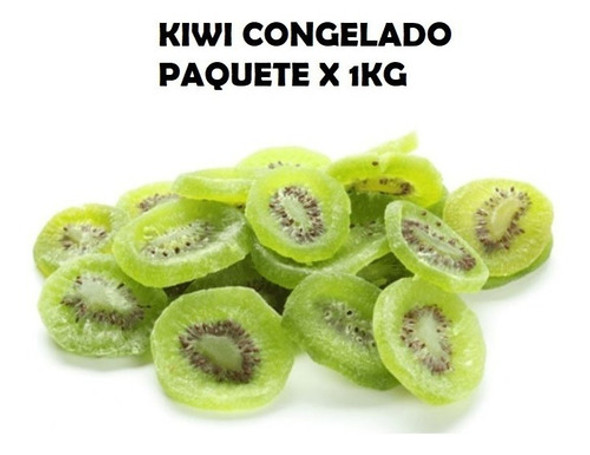 Kiwi Congelado Iqf Bolsa X 1kg - Mataderos 0 Kiwi Congelado Iqf Bolsa X 1kg - Mataderos 0