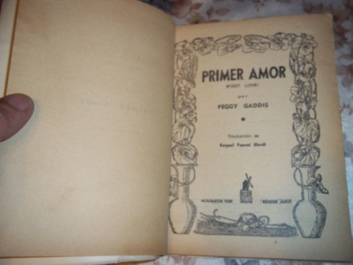 Primer Amor - N° 126 - Peggy Gaddis - Coleccion Violeta 1