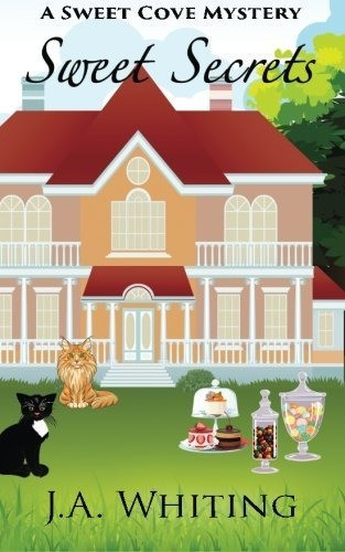 Book : Sweet Secrets (a Sweet Cove Mystery) - Whiting, J A 0