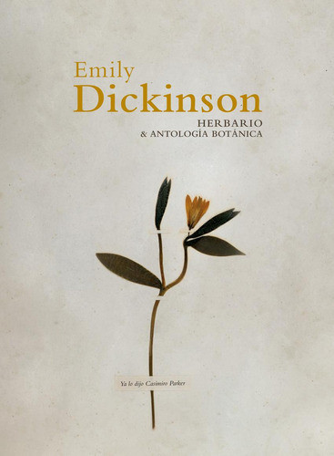 Libro: Herbario Y Antología Botánica. Dickinson, Emily. Casi 0