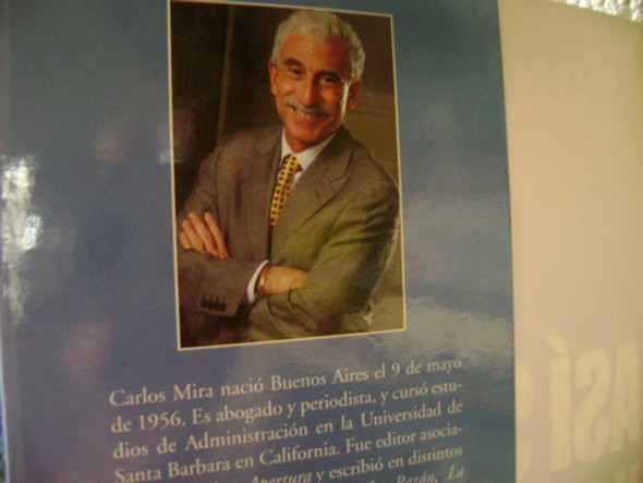 Asi Somos Y Asi Nos Va. Carlos Mira 1