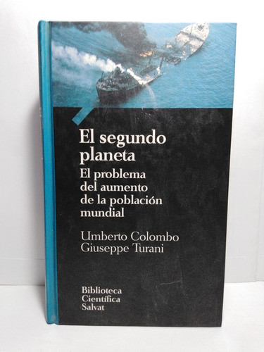 El Segundo Planeta - U. Colombo - G. Turani 0