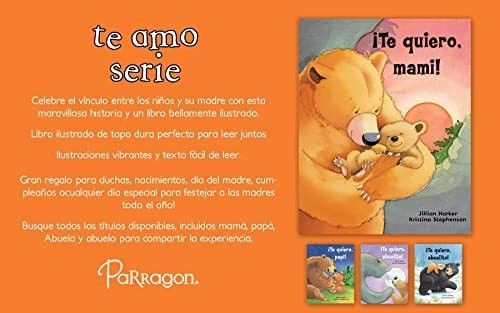 Libro :  Te Quiero, Mami / I Love You, Mommy A Tale Of... 1