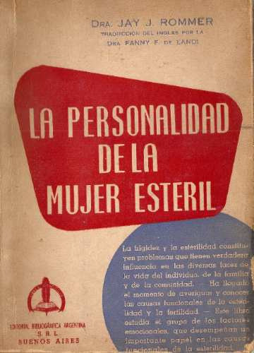 La Personalidad De La Mujer Esteril - Jay Rommer 0