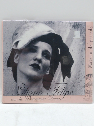 Liliana Felipe Materia De Pescado Cd Nuevo 0