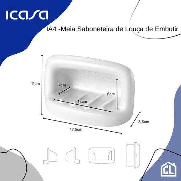 Meia Saboneteira De Embutir Louça Ia4 - Icasa 1