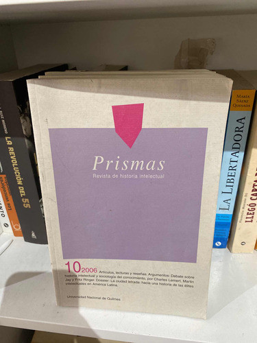 Prismas. Revista De Historia Intelectual 0
