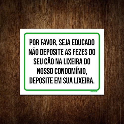 Placa Seja Educado Não Deposite Fezes Do Seu Cão 18x23 0