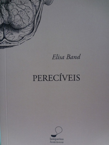 Livro  Perecíveis Elisa Band 0