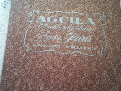 Antigua Publicidad Relojes Aguila Joyeria Paris Portaretrato 1