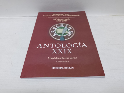 Libro: Antología Xxix Magdalena Beccar Varela Año: 2017 1