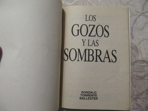 Los Gozos Y Las Sombras - Gonzalo Torrente Ballester 1