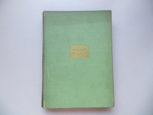 Bonjour Tristesse Francoise Sagan 1955 Tapa Dura 8 Puntos 0