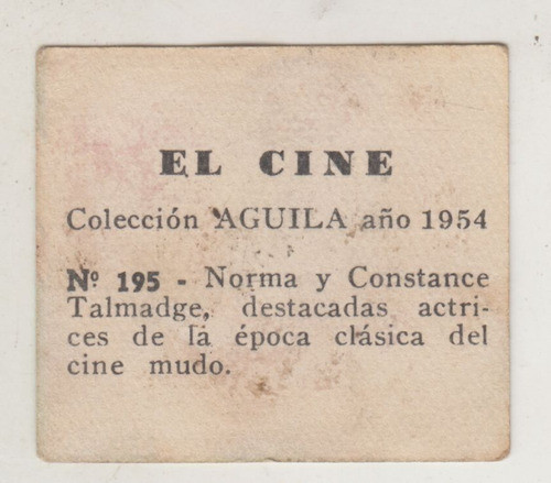 1954 Cine Mudo Norma Y Constance Talmadge Tarjeta Uruguay 1