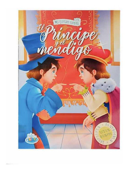 Libro Mis Queridos Cuentos El Principe Y El Mendigo 0 Libro Mis Queridos Cuentos El Principe Y El Mendigo 0