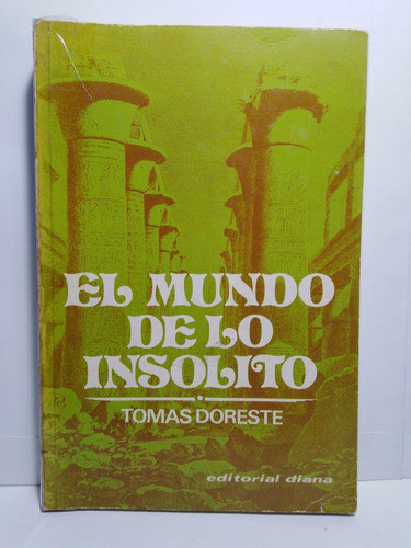 El Mundo De Lo Insolito - Tomas Doreste 0