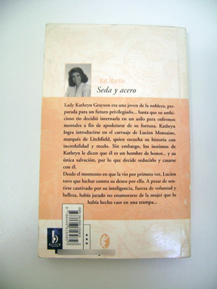 Seda Y Acero Kat Martin Novela Romantica Historica Ero Boedo 1