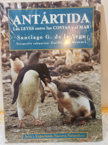 Libro:antartida ,las Leyes Entre Las Costas Y El Mar 0
