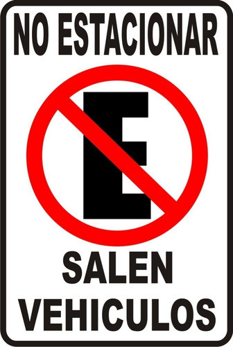 Cartel No Estacionar 20x30 Cm En Pvc 3mm Mas Vinilo De Corte 0