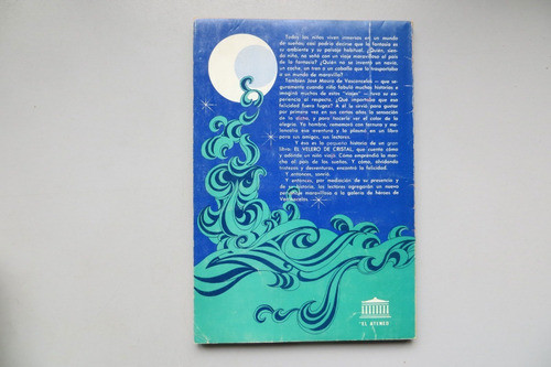 El Velero De Cristal José Mauro De Vasconcelos 1979 1