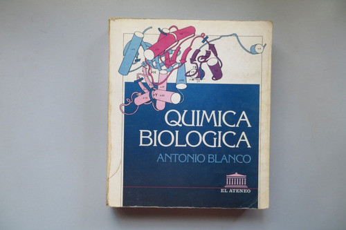 Química Biológica Antonio Blanco El Ateneo 1994 0