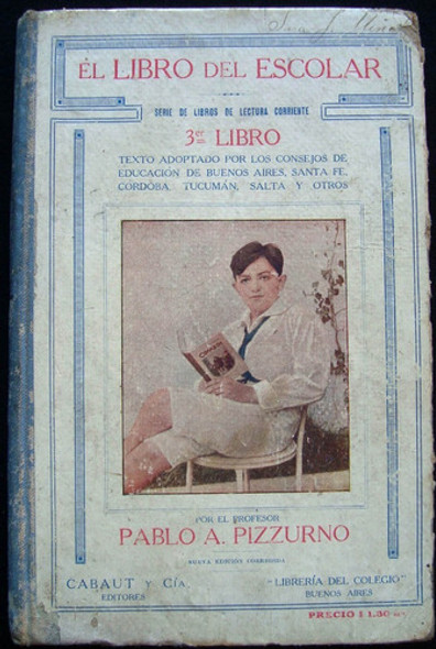 Antiguo Libro El Libro Del Escolar Pablo Pizzurno 47n 938 0