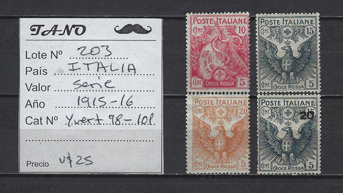 Lote203 Italia Serie Estampillas Año 1915-16 Yvert# 98-101 1