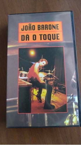Vhs João Barone Da O Toque (1996) 0