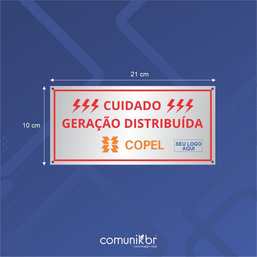 Placa Cuidado Geração Distribuída Copel Aluminio Kit C/10 1