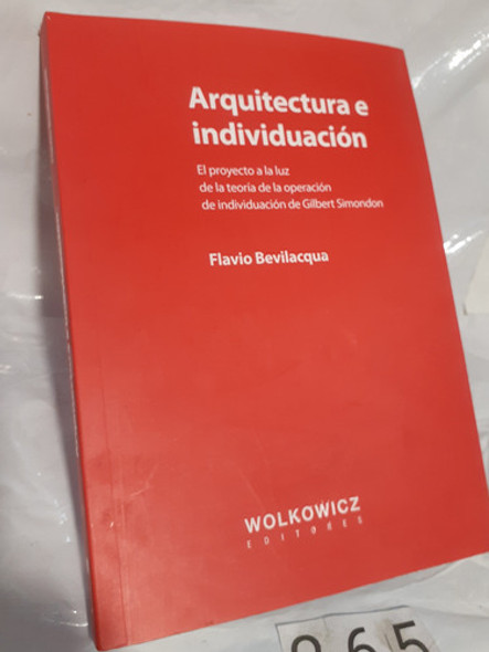 Arquitectura. Individuación Flavio Bevilacqua 0
