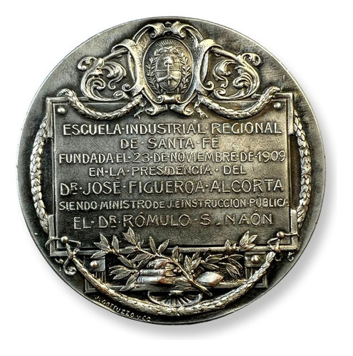 #025 Antigua Medalla Santa Fe 1909 Escuela Industrial 1
