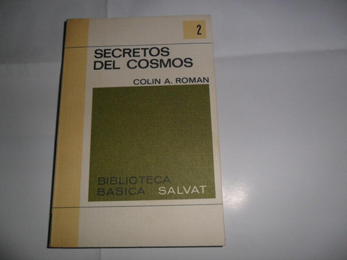 Secretos Del Cosmos Colin A Roman Salvat 0