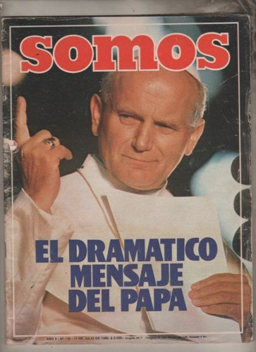 Lote De 3 Revistas * Somos  * Año 1979 / 81 Juan Pablo Ii 0