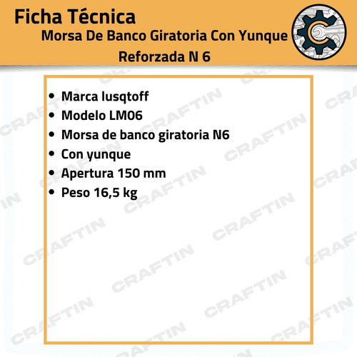 Morsa De Banco Giratoria Con Yunque Reforzada N 6 Lusqtoff 1