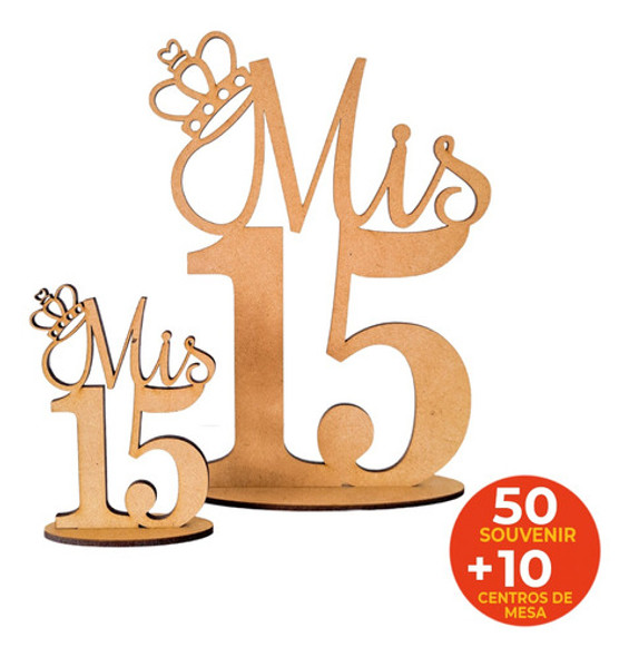 50 Souvenir 10cm Y 10 Centrales 20cm Mis 15 Con Corona Mdf 1