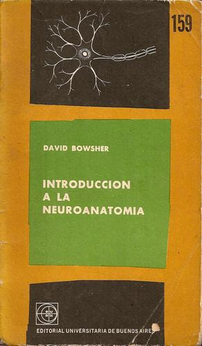 Introduccion A La Neuroanatomia 0