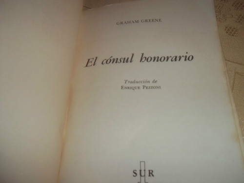 El Consul Honorario - Graham Greene 1