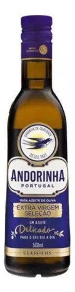 Azeite De Oliva Extra Virgem Seleção Andorinha Vidro 500ml 0