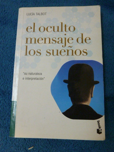 El Oculto Mensaje De Los Sueños - Lucia Talbot 1