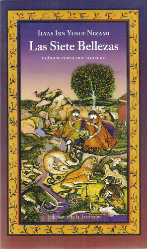 Sufismo. Las Siete Bellezas. Clásico Persa Del Sigloxii 0
