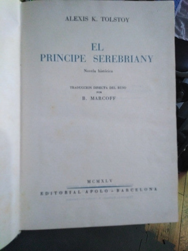 El Principe Serebriany - Alexis K. Tolstoy -sólo Envíos 0
