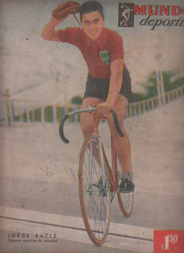 Revista Mundo Deportivo * Batiz Ciclismo N° 228 Año 1953 0
