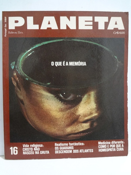 Revista Planeta N° 16 - O Que É A Memória 0