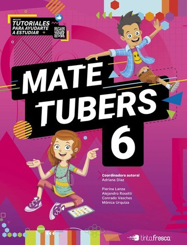 Matetubers 6 - Adriana Castro - Editorial Tinta Fresca 0