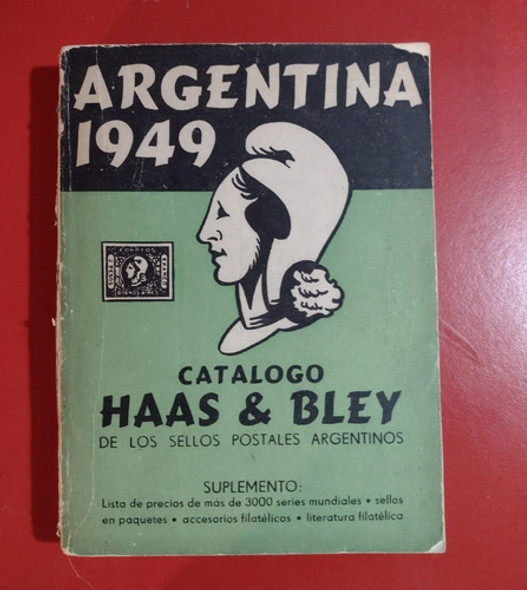Catalogo De Sellos Postales Argentinos 1949 - Haas & Bley 0
